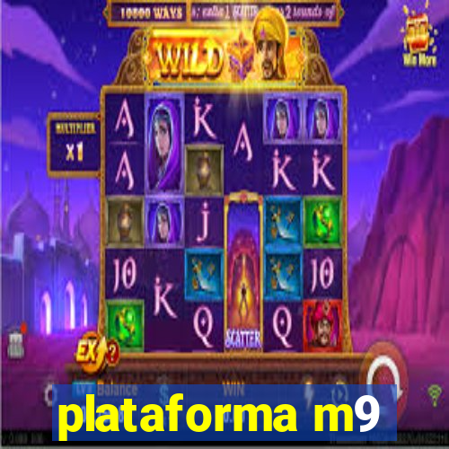 plataforma m9